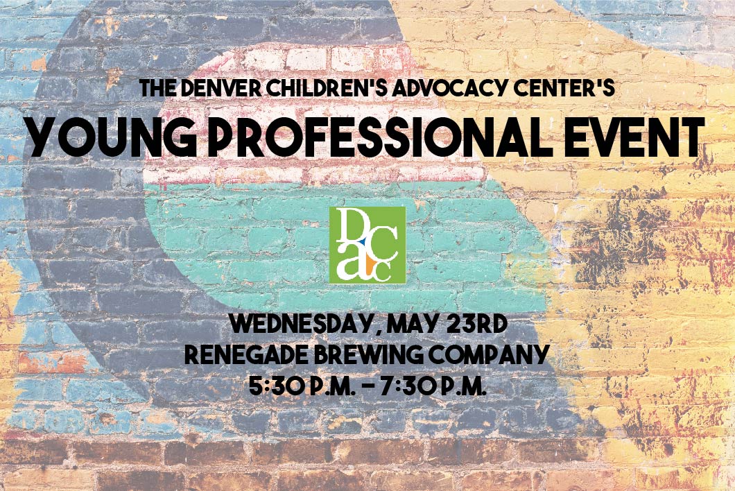 Denver Children's Advocacy Center's Young Professional Event