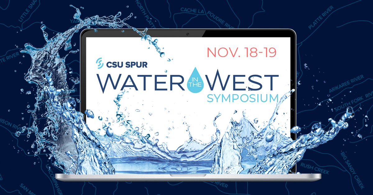 CSU Spur Water in the West Symposium
